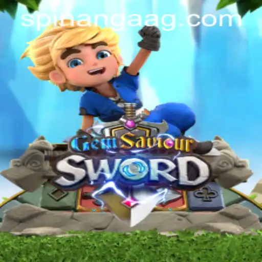 Discover the Thrilling World of GemSaviourSword and the Intriguing Hum.bet Paga Trends