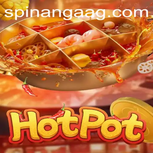 Discover the Exciting World of Hotpot: The Thrilling Game of Skill and Chance